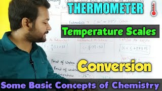 Types of Temperature Scale  Class 11  Chemistry  Chapter 1  Lecture 5 [upl. by Karas867]