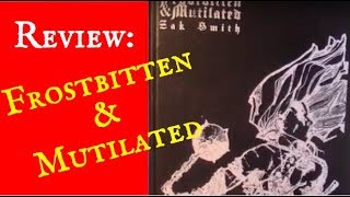 Frostbitten amp Mutilated Review DungeonCraft 49 [upl. by Marx]