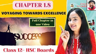 Voyaging Towards Excellence  Class 12 Chapter 18 Maharashtra Board [upl. by Haerdna]