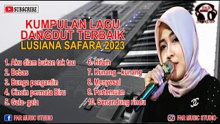 Lusiana safara full album 2023 [upl. by Hellah]