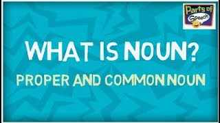 What is Noun  Proper and Common Noun  Collective Noun [upl. by Rillis]