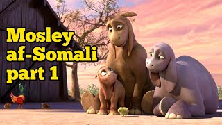 Film cartoon af somali  mosley explained in Somalia part 1  qulaasada filimada  Fiyoorefilms2 [upl. by Ezitram87]