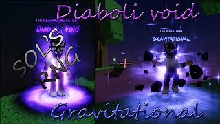 Diaboli void  Gravitational  Sols RNG [upl. by Olivier596]