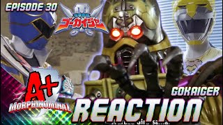 Barizorgs Mad Scientist  Is Joes Sempai Still ALiveMan  Kaizuko Sentai Gokaiger Ep 30 REACTION [upl. by Assital]