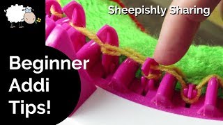 Beginner Tips for Circular Knitting Machines  Addi Express and more [upl. by Ali]