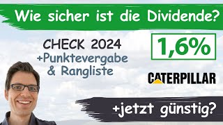 Caterpillar Aktienanalyse 2024 Wie sicher ist die Dividende günstig bewertet [upl. by Dihaz]