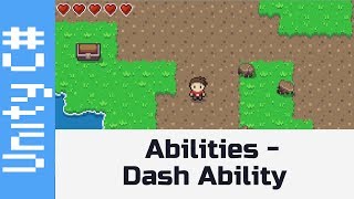 Abilities  Dash  Make a game like Zelda using Unity and C [upl. by Aenat]