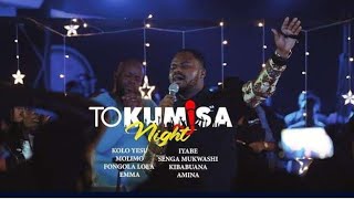 TOKUMISA NIGHT Michael Manya MedleyKolo YesuMolimoFongola lolaIyabeKibabuanaAminaMaranatha [upl. by Nnyledam227]