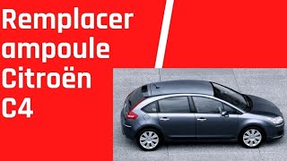 remplacer changer ampoule Citroën C4 [upl. by Zullo]