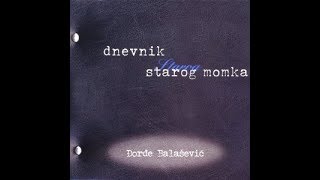 Djordje Balasevic  Ljerka Korzo  Audio 2001 HD [upl. by Doane986]