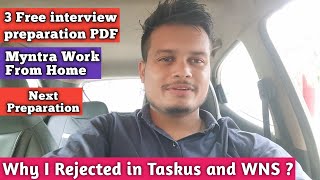 Why I Rejected in Taskus and WNS  Free 3 Pdf for interview Preparation New work from home Job [upl. by Mellitz995]