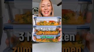 Effektives Meal Prep  3 gesunde AbnehmMahlzeiten in 30 Minuten [upl. by Aidnac]