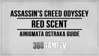 Assassins Creed Odyssey Red Scent Ainigmata Ostraka Location  Solution Lokris [upl. by Nottnerb329]