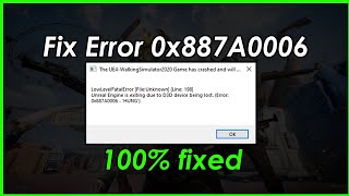 Fixing Error 0x887A0006 in Unreal Engine  UE4 Fatal Error  D3D Device Hung StepbyStep Guide [upl. by Nylessej]