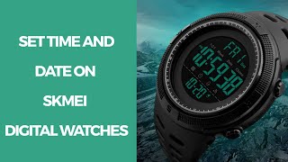 How to  Time and Date Setup on Skmei Digital Watches  skmei tutorial [upl. by Neelon135]