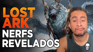 LOST ARK  NERFS REVELADOS [upl. by Nytsrik261]