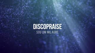 Playback Sou um milagre Disco Praise [upl. by Isola]