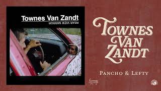 Townes Van Zandt  Pancho amp Lefty Official Audio [upl. by Iturk]