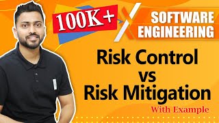 Risk Control vs Risk Mitigation with example  Software engineering [upl. by Hsekar908]