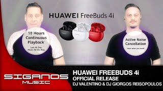 Dj Valentino amp Dj Giorgos Reisopoulos Present HUAWEI FreeBuds 4i Part II [upl. by Etnomed173]