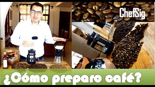 Cómo preparar café gourmet  FoodieMX by Foodcast® amp ChefSig® [upl. by Ailuig]