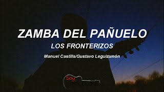 Zamba del Pañuelo  Los Fronterizos 1960 letralyrics [upl. by Binah391]