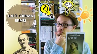 Halil Cibran  Ermiş Alıntıları Kitap Yorumu  Cibranla Beraber Ermek İster Misiniz [upl. by Yssak]