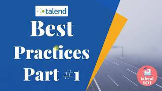 Talend Best Practices For Designing Jobs 👉 Job Design PART 1  etl talend tutorial for beginners [upl. by Anitsrihc]