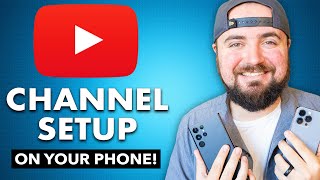 How To Create a YouTube Channel On Your Phone Easy Setup [upl. by Cowan]