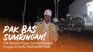 Pak Basuki Tinjau Perkembangan Proyek RUSUN PASPAMRES IKN [upl. by Lorenz]