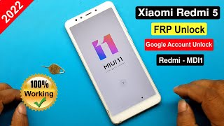 Xiaomi Redmi 5 FRP Unlock  Redmi 5 MDI1 Google Account Remove 2022  MIUI 11 Without PC [upl. by Polloch]