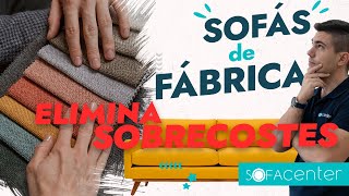 ✅ Sofás de FÁBRICA sin intermediarios 👉 EVITA SOBRECOSTES  Sofá Center [upl. by Llesig]