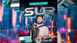 Tipico Saturdays El Sur2 en Vivo Entrada Gratis [upl. by Ynar]