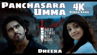 Panchasara Umma 4K Video Song  Dheera  Dolby Atmos NGS AudioBass BoostRam CharanKajal Aggarwal [upl. by Vil]