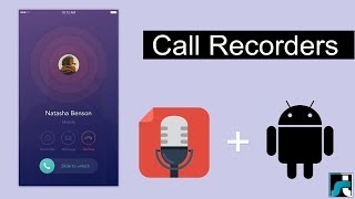 Top 10 Best Call Recorder For Android  2018 [upl. by Aerdnu836]