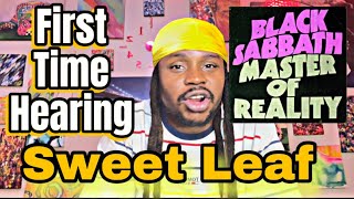 FIRST TIME HEARING  Black Sabbath  Sweet Leaf [upl. by Abehs]