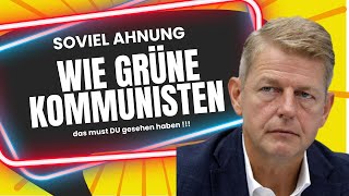 SOVIEL AHNUNG WIE GRÜNE KOMMUNISTEN [upl. by Anairb939]