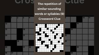 The repetition of similarsounding words or syllables 9 Crossword Clue crossword crosswordpuzzle [upl. by Aihsekan]