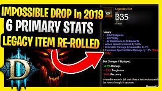 It Will NEVER Drop Again D3 Item 6 PRIMARY Affixes Works in 2019 Diablo 3 Legacy Items Explained [upl. by Nashbar]