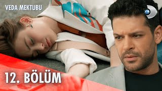 Veda Mektubu 12 Bölüm  Full Bölüm [upl. by Alby]