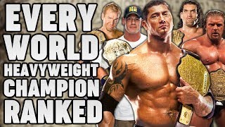 Every WWE World Heavyweight Champion Ranked From WORST To BEST [upl. by Merrielle]