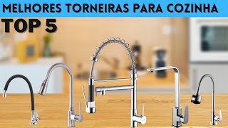 Top 5 Melhores Torneiras Para Cozinha 2024 [upl. by Anna-Diane391]