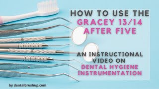 How to use the Gracey 1314 After Five [upl. by Aid]