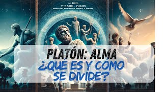 Platón el Alma y su división [upl. by Koenraad]