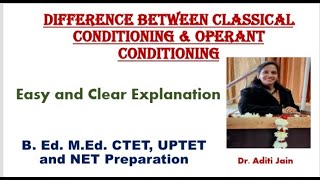 Classical Conditioning and Operant Conditioning difference Hindi REETCTET STET NET GDC [upl. by Roybn]