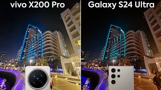 Vivo X200 Pro vs Samsung Galaxy S24 Ultra Night Mode Camera Test Comparison [upl. by Peck674]