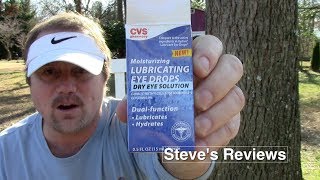 Lubricating Eye Drops From CVS  Steves Reviews [upl. by Skurnik]