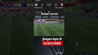 Melbourne Victory vs Brisbane RoarRafael sturick main d menit 65 dan menelan kekalahanfootball [upl. by Marieann]