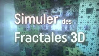 SIMULER des FRACTALES 3D [upl. by Arhsub309]