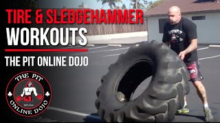 Tire amp Sledge Hammer Workouts [upl. by Adama]